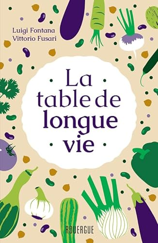 table de longue vie (La)