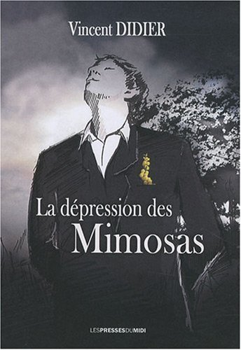 dépression des mimosas (La)