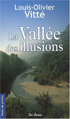 La vallée des illusions