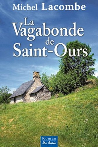 vagabonde de Saint-Ours (La)