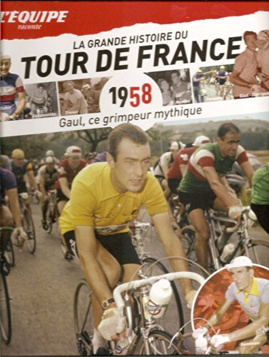 La grande histoire du tour de France 1958
