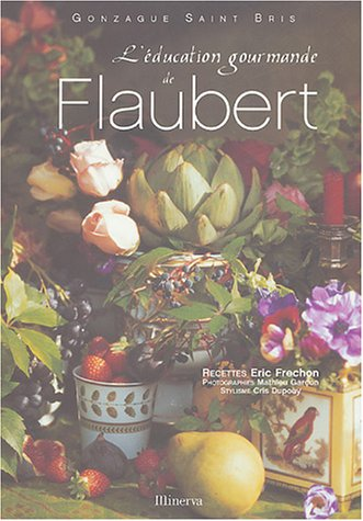 L' éducation gourmande de Flaubert