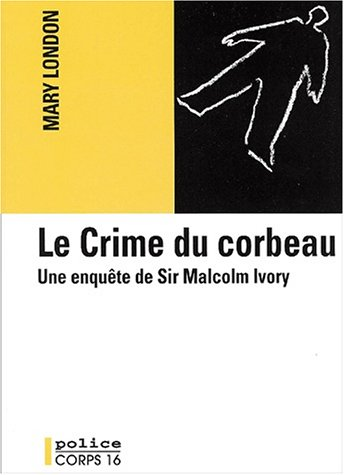 crime du corbeau (Le)