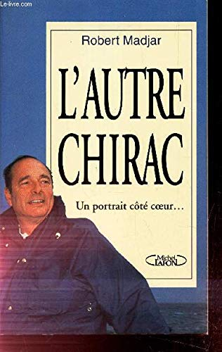 L' autre Chirac