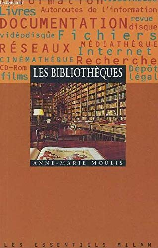 Bibliothèques (Les)