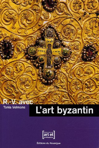 R.-V. avec l'art byzantin
