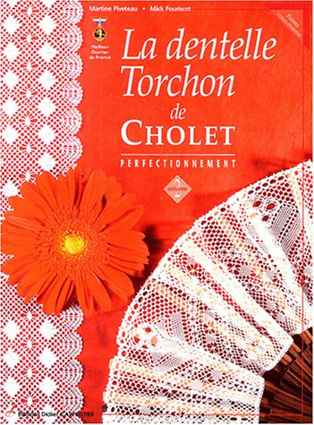 dentelle torchon de Cholet (La)