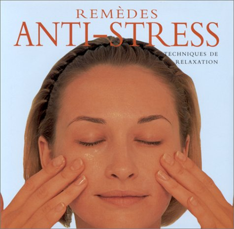 Remèdes anti-stress