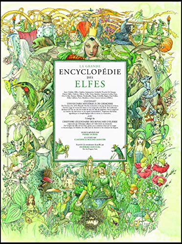 grande encyclopédie des elfes (La)