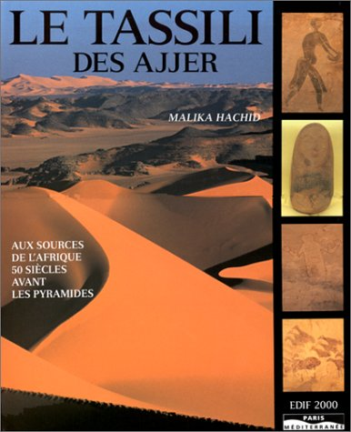 Tassili des Ajjer (Le)