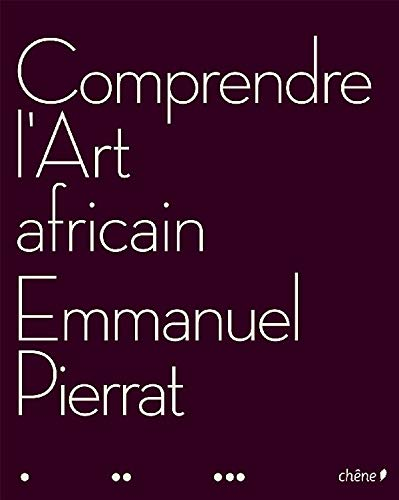 Comprendre l'art africain