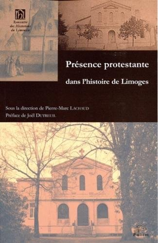 Présence protestante dans l'histoire de Limoges
