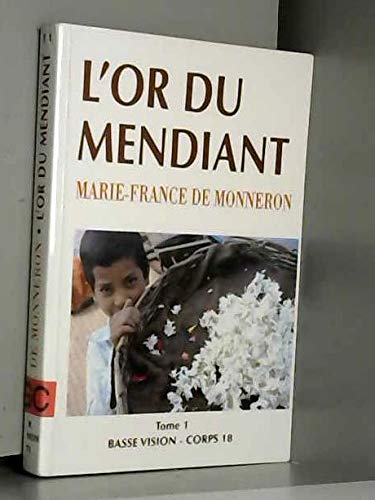 or du mendiant (L')