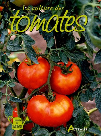 culture des tomates (La)