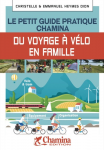Le Petit guide pratique Chamina du voyageur à vélo