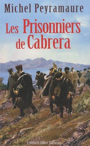 prisonniers de Cabrera (Les)