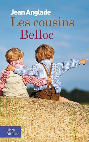 cousins Belloc (Les)