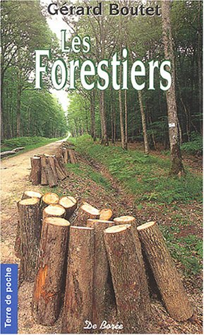 forestiers (Les)