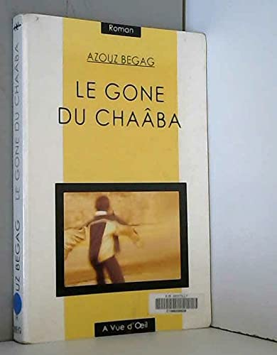 gone du Chaâba (Le)