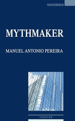 Mythmaker ou De l'obscénité marchande