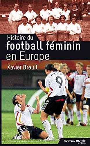 Histoire du football f?eminin en Europe