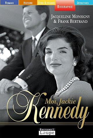 Moi, Jackie Kennedy
