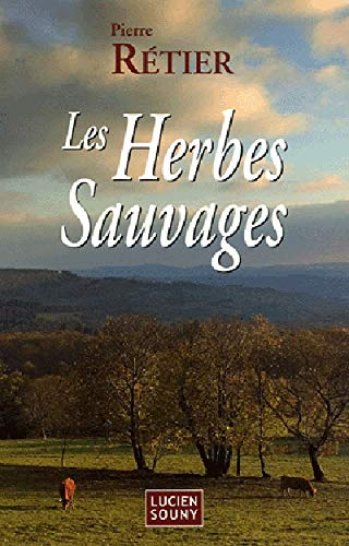 Herbes sauvages (Les)