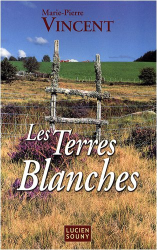 terres blanches Les