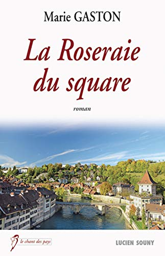 La roseraie du square