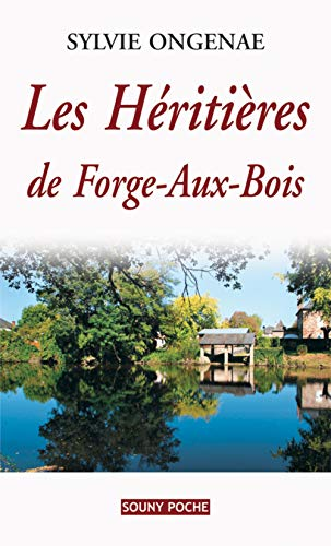 Les héritières de Forge-aux-Bois