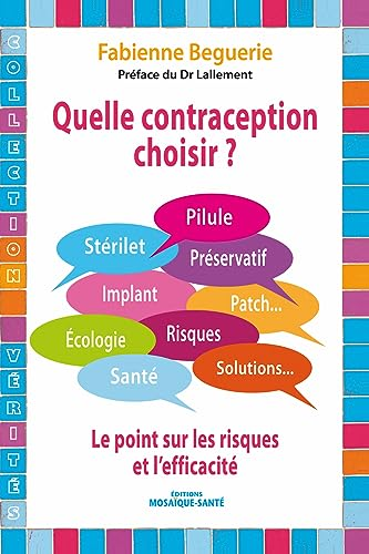 Quelle contraception choisir ?