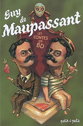 Contes de Guy de Maupassant en bandes dessinées