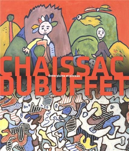 Chaissac-Dubuffet