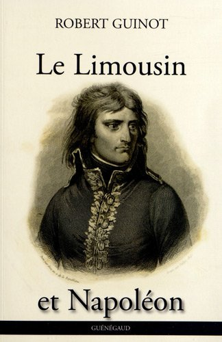 Limousin de Napoléon Ier (le)