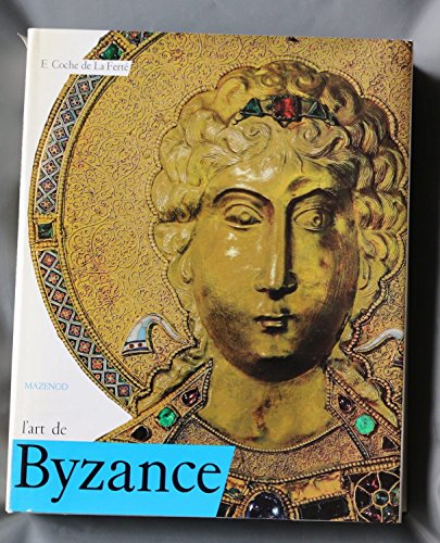 Art de Byzance (L')