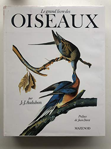 Grand livre des oiseaux (Le)