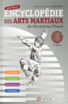 Nouvelle encyclopédie des arts martiaux de l'Extrême-Orient