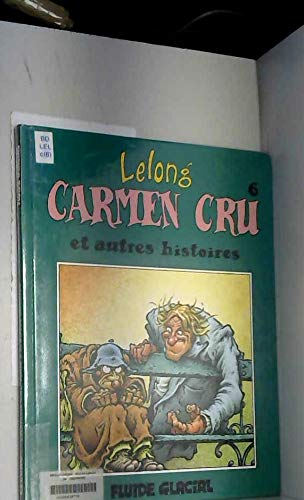 Carmen Cru et autres histoires