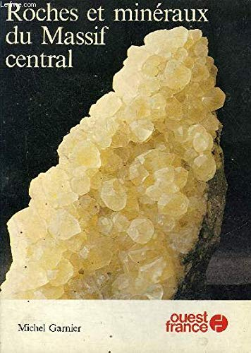 Roches et minéraux du Massif Central