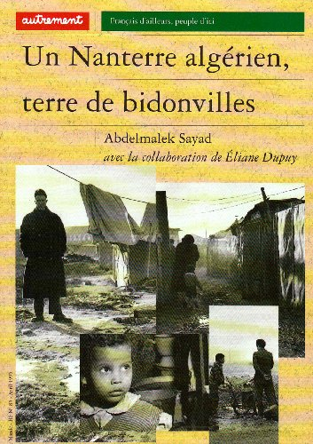Un Nanterre algérien, terre de bidonvilles