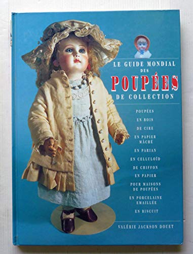 guide mondial des poupées de collection (Le)