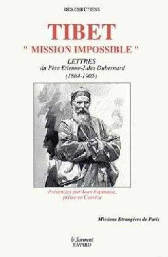 Tibet: ''Mission impossible''