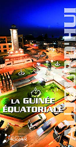 Guinée équatoriale aujourd'hui (La)