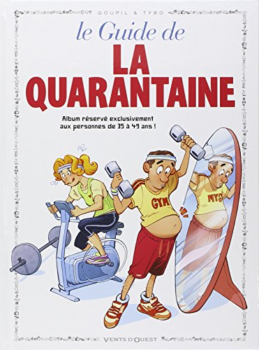 Guide de la quarantaine en BD ! (Le)