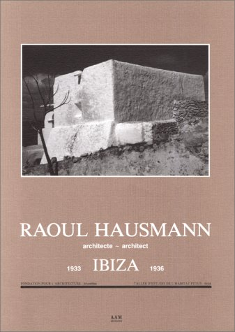 Raoul Hausmann, architecte