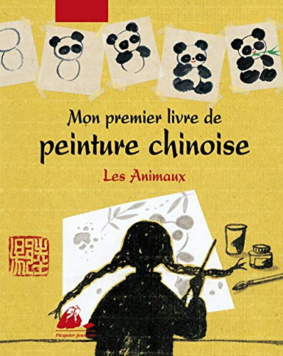 Mon premier livre de peinture chinoise