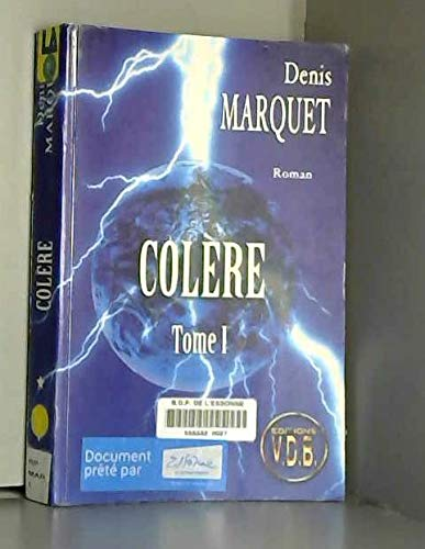 Colère (T.1)