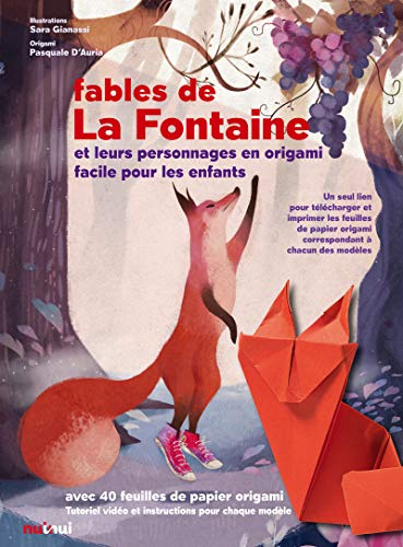 Les fables de La Fontaine et les personnages en origami facile pour les enfants