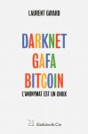 Darknet, GAFA, bitcoin