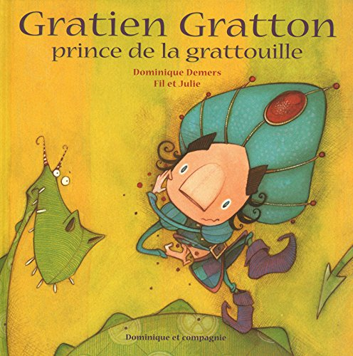 Gratien Graton, prince de la gratouille